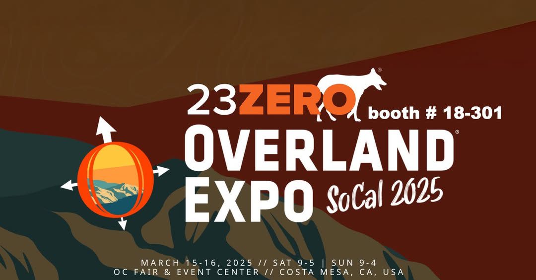 Overland Expo SoCal 2025 Banner Come See Us At Booth 18-301